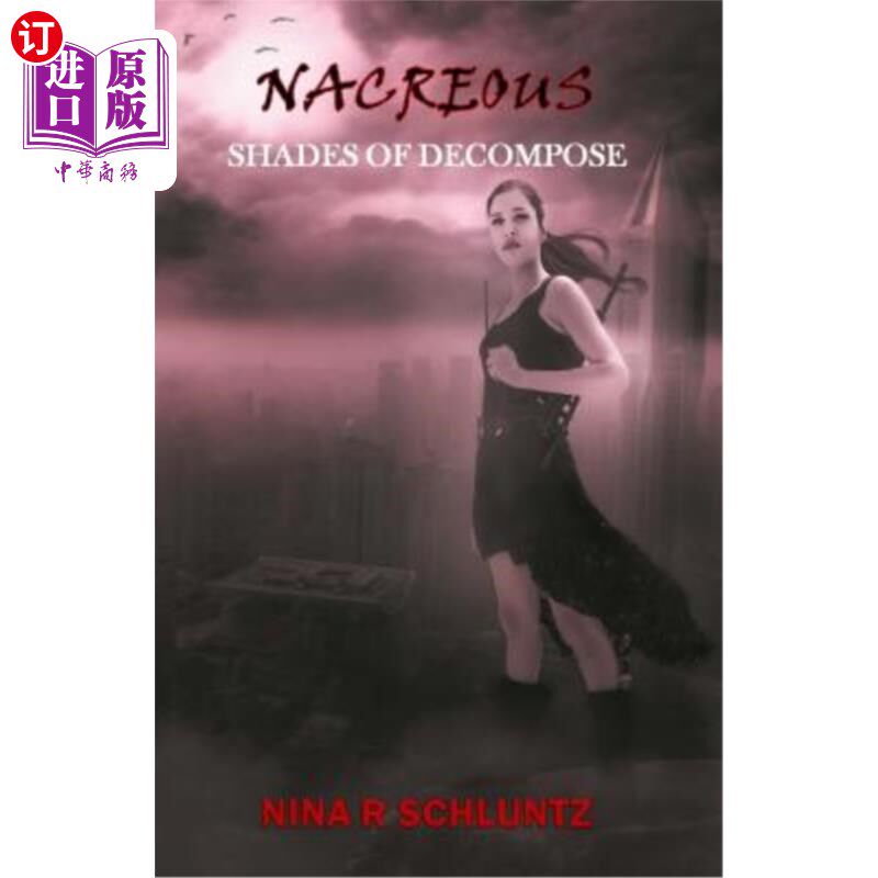 海外直订Nacreous: Screams of Decompose Nacreous:分解的尖叫