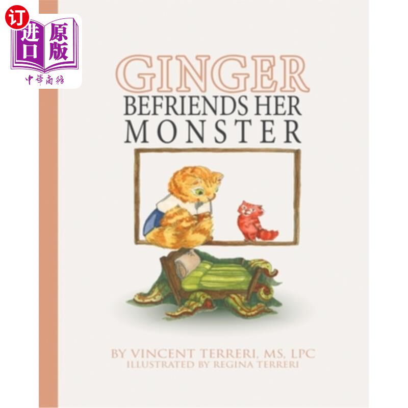 海外直订Ginger Befriends Her Monster 金吉尔和她的怪物交朋友