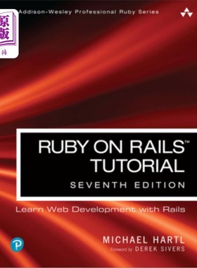 海外直订Ruby on Rails Tutorial: Learn Web Development with Rails Ruby on Rails教程:学习使用Rails进行Web开发