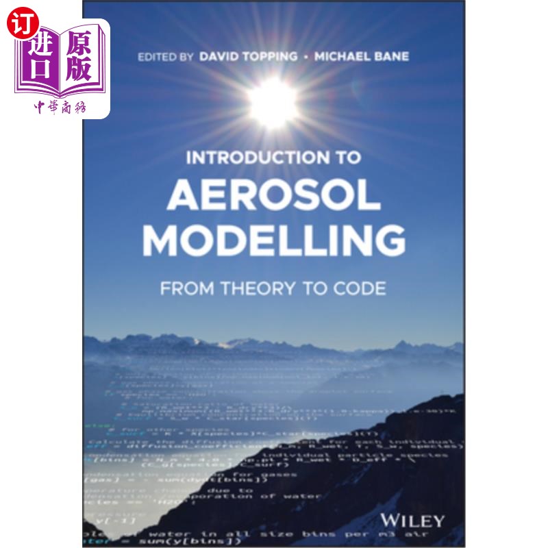 海外直订Introduction to Aerosol Modelling: From Theory to Code 气溶胶建模导论:从理论到代码