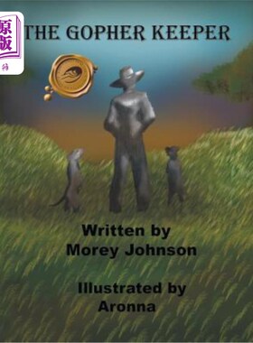 海外直订The Gopher Keeper 地鼠饲养员