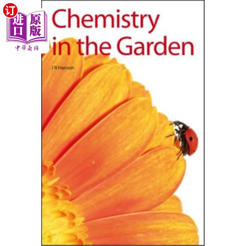 海外直订Chemistry in the Garden 花园里的化学