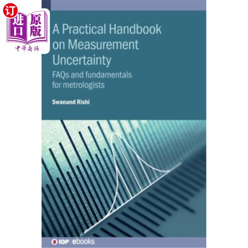 海外直订A Practical Handbook on Measurement Uncertainty: FAQs and fundamentals for metro 测量不确定度实用手册：计量