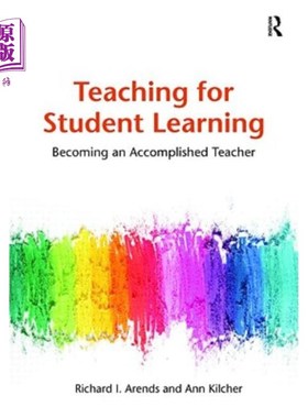 海外直订Teaching for Student Learning: Becoming an Accomplished Teacher 为学生学习而教:成为一名有成就的教师