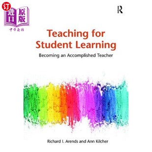 海外直订Teaching for Student Learning: Becoming an Accomplished Teacher 为学生学习而教:成为一名有成就的教师