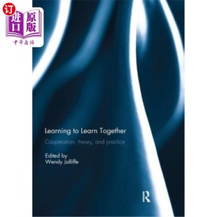 理论和实践 and Learn Together 海外直订Learning Practice Theory Cooperation 学会一起学习:合作