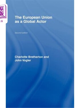 海外直订The European Union as a Global Actor 欧盟作为全球参与者