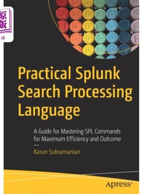 海外直订Practical Splunk Search Processing Language 实用Splunk搜索处理语言