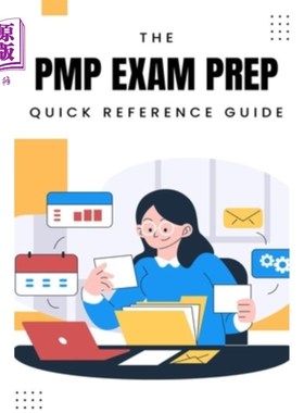 海外直订PMP Exam Prep: Quick Reference Guide PMP考试准备:快速参考指南
