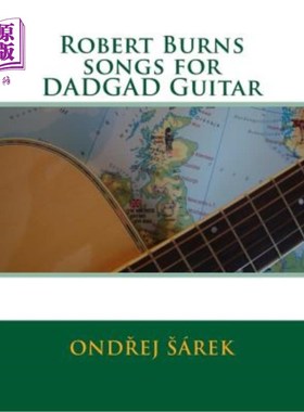 海外直订Robert Burns songs for DADGAD Guitar 罗伯特·伯恩斯为DADGAD吉他的歌曲
