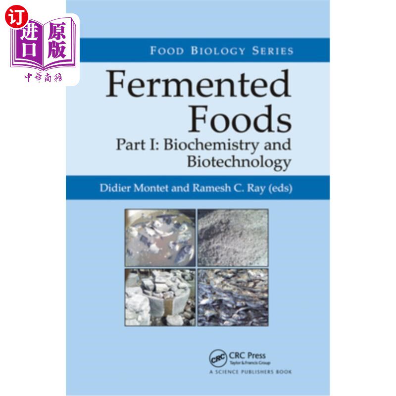 海外直订Fermented Foods, Part I: Biochemistry and Biotechnology 发酵食品，第一部分:生物化学和生物技术