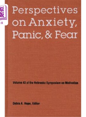 海外直订医药图书Nebraska Symposium on Motivation, 1995, Volume 43: Perspectives on Anxiety, Pani 内布拉斯加动机研讨