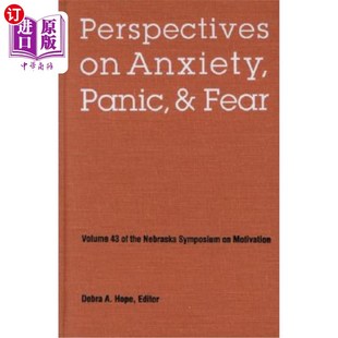 海外直订医药图书Nebraska Symposium on Motivation, 1995, Volume 43: Perspectives on Anxiety, Pani 内布拉斯加动机研讨
