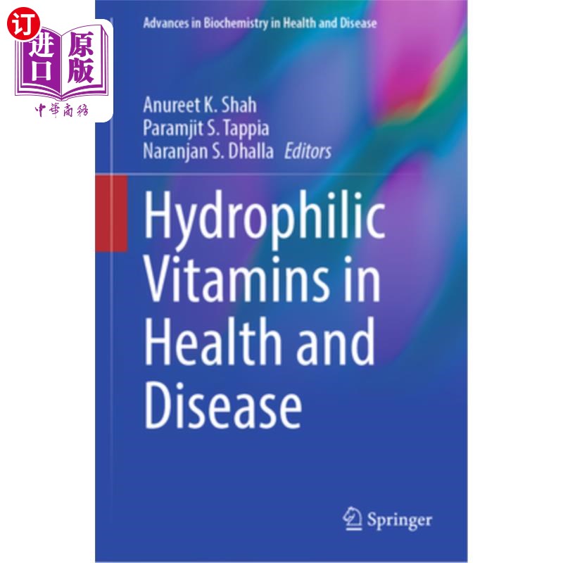 海外直订医药图书Hydrophilic Vitamins in Health and Disease 健康和疾病中的亲水维生素