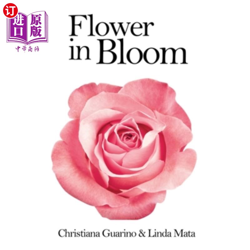 海外直订Flowers in Bloom 盛开的鲜花