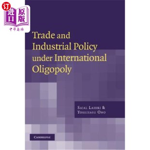 and 海外直订Trade 国际寡头垄断下 Policy Under Oligopoly Industrial International 贸易与产业政策