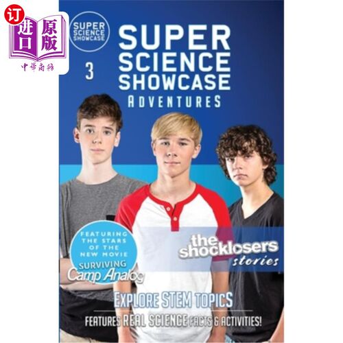 海外直订The Shocklosers Stories: The Shocklosers (Super Science Showcase Adventures #3): 《超级科学展示冒险#3》:《