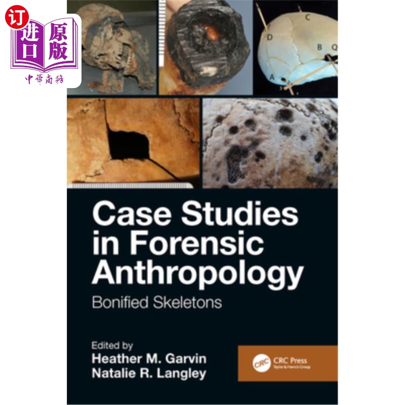 海外直订Case Studies in Forensic Anthropology: Bonified Skeletons 法医人类学案例研究:骨化骨骼