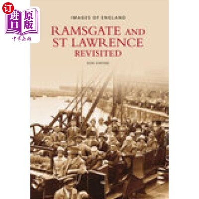海外直订Ramsgate and St Lawrence Revisited: Images of En... 重新审视拉姆斯盖特和圣劳伦斯:英格兰的形象