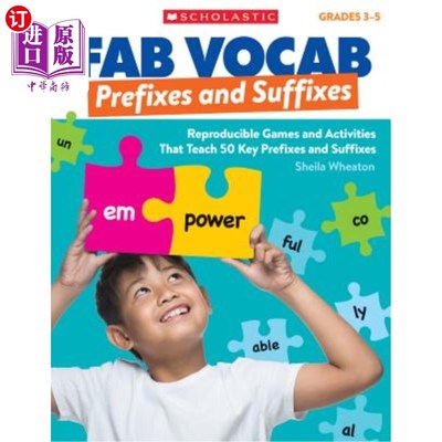 海外直订Fab Vocab: Prefixes and Suffixes: Reproducible Games and Activities That Teach 5 Fab Vocab：