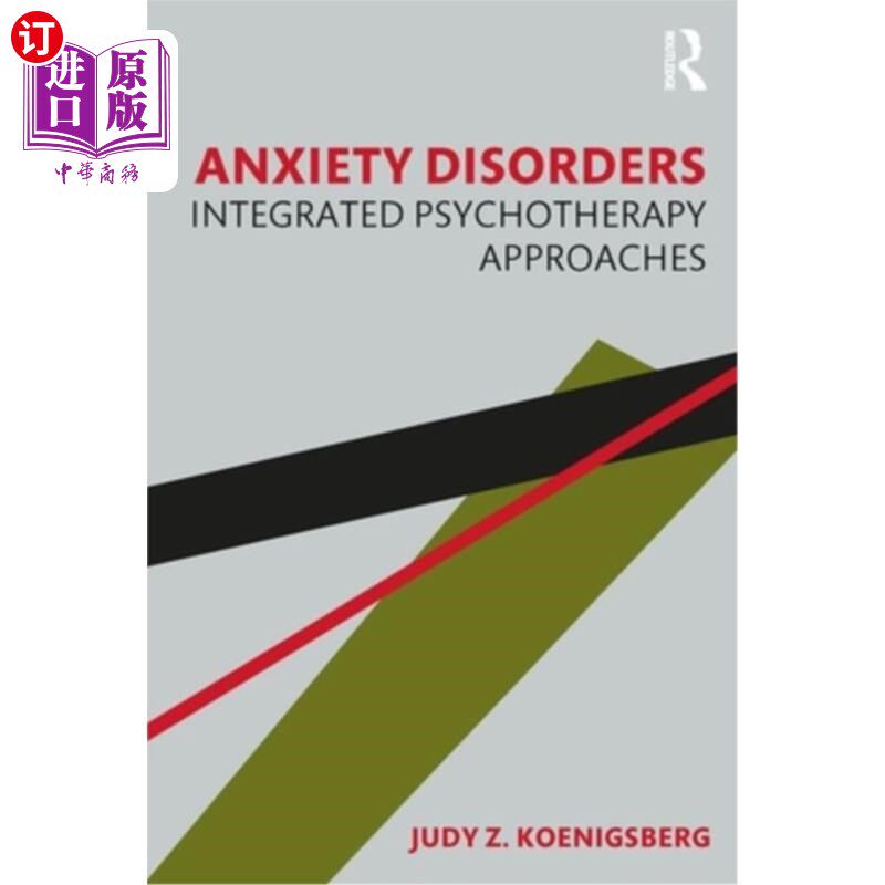 海外直订医药图书Anxiety Disorders: Integrated Psychotherapy Approaches 焦虑障碍:综合心理治疗方法