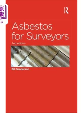 海外直订Asbestos for Surveyors 测量师用石棉