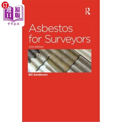 海外直订Asbestos for Surveyors 测量师用石棉