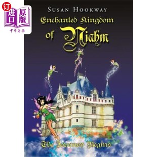 Niahm The Journey 海外直订Enchanted 奇幻王国 Begins 旅程开始 Kingdom