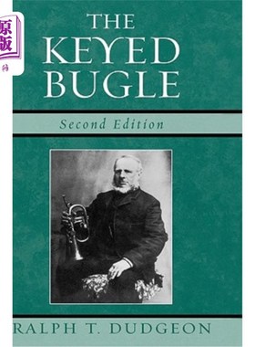 海外直订The Keyed Bugle 按键号角，第2版