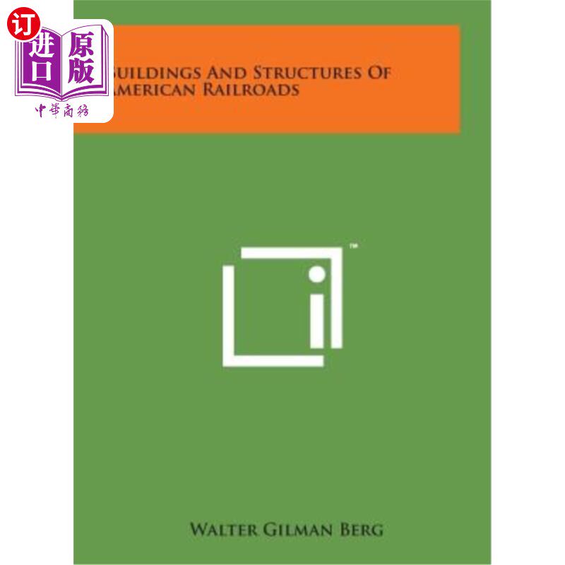 海外直订Buildings and Structures of American Railroads 美国铁路的建筑与结构