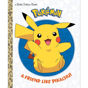 像宝可梦一样的朋友 A Friend Like Pikachu! Pokémon 英文原版 儿童卡通动画 绘本图画故事 精装 进口图书3-7岁【中商原版?