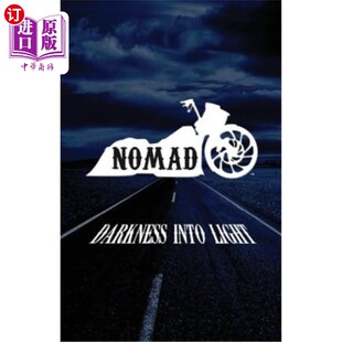 Light into 游牧者：黑暗变成光明 Darkness 海外直订Nomad