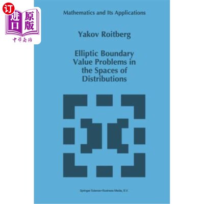 海外直订Elliptic Boundary Value Problems in the Spaces of Distributions 分布空间中的椭圆边值问题