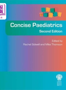 海外直订医药图书Concise Paediatrics, Second Edition 简明儿科学，第二版