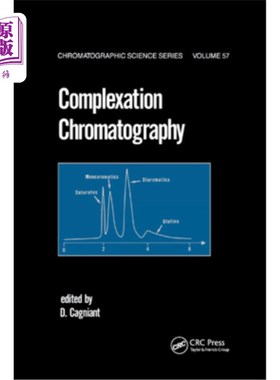 海外直订Complexation Chromatography 络合色谱法