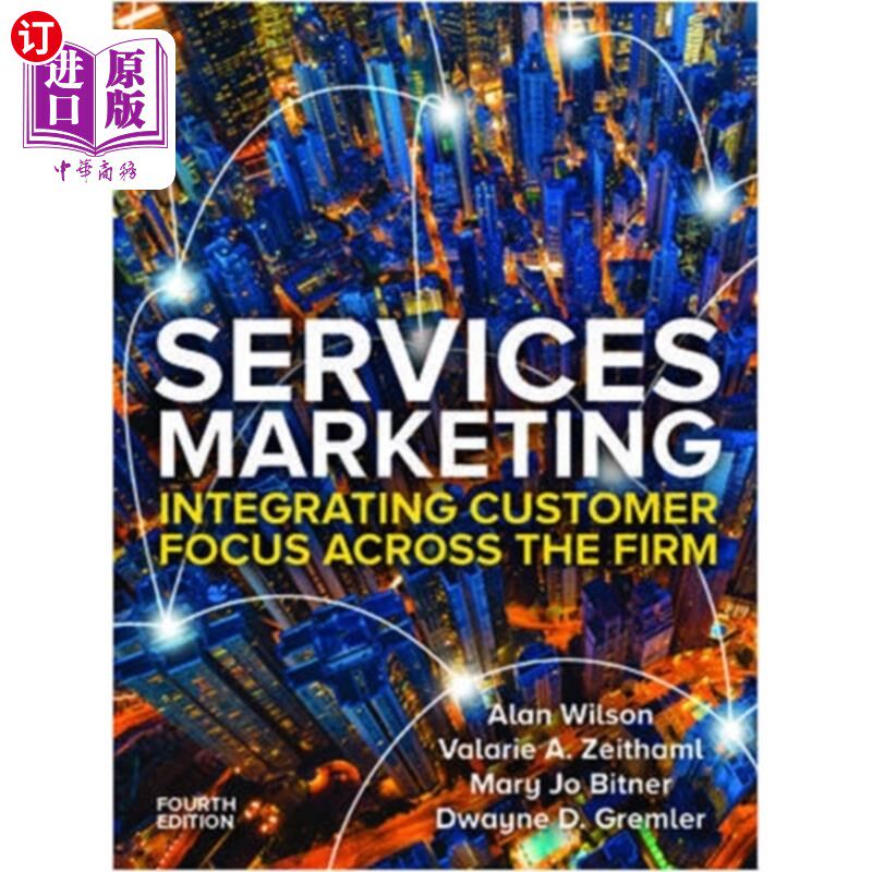 海外直订Services Marketing: Integrating Customer Service... 服务营销:整合整个公司的客户服务4e