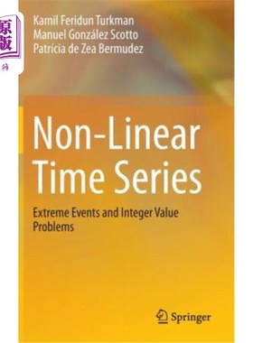 海外直订Non-Linear Time Series: Extreme Events and Integer Value Problems 非线性时间序列：极端事件和整数值问题