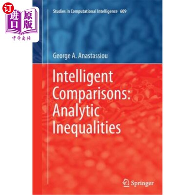 海外直订Intelligent Comparisons: Analytic Inequalities 智能比较：分析不等式
