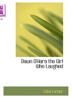 海外直订Dawn O'Hara: The Girl Who Laughed 道恩·奥哈拉：笑的女孩