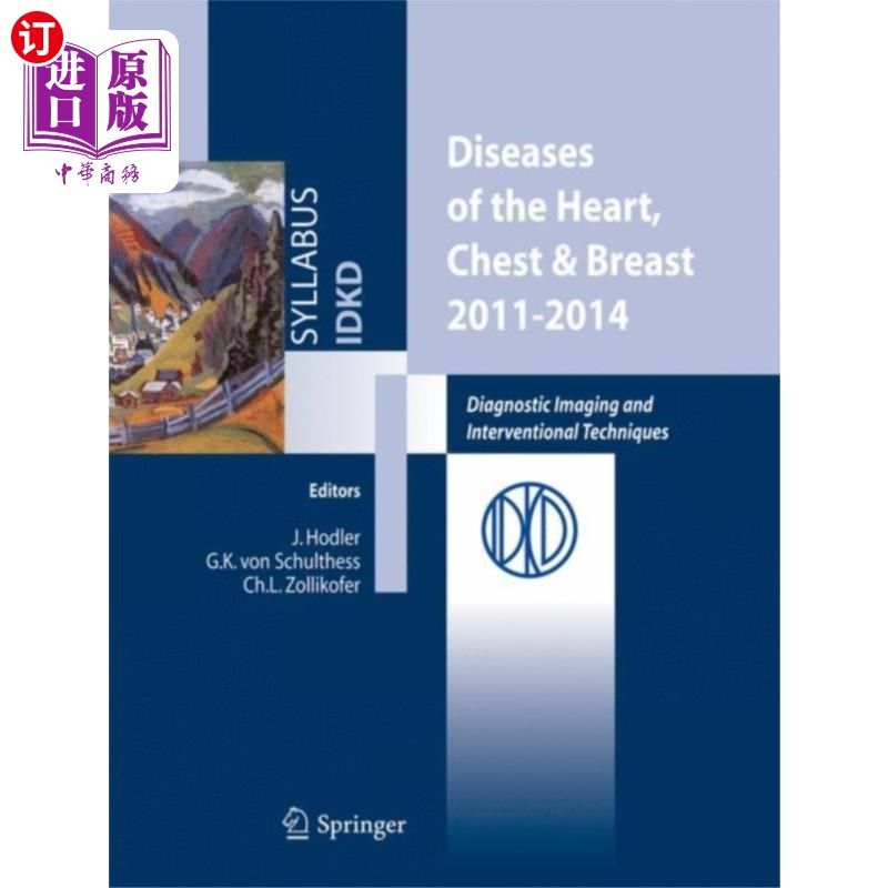 海外直订医药图书Diseases of the Heart, Chest & Breast 2011-2014 心脏,胸部和乳房疾病2011-2014