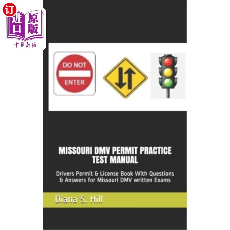 海外直订Missouri DMV Permit Practice Test Manual: Drivers Permit & License Book With Que