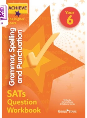 海外直订Achieve Grammar, Spelling and Punctuation SATs Q... 实现语法，拼写和标点符号sat问题练习册更高的分数6年