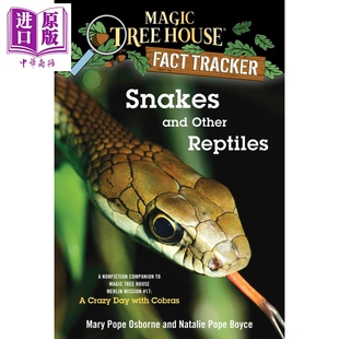 神奇树屋小百科23 Magic Tree House 23 Snakes and Other Reptiles 英文原版进口图书 小初文学英语课外阅读【中商原版】