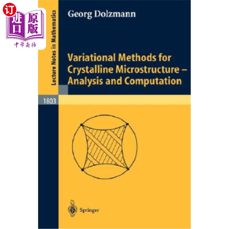 海外直订Variational Methods for Crystalline Microstructure - Analysis and Computation 晶体微结构的变分法分析与计算