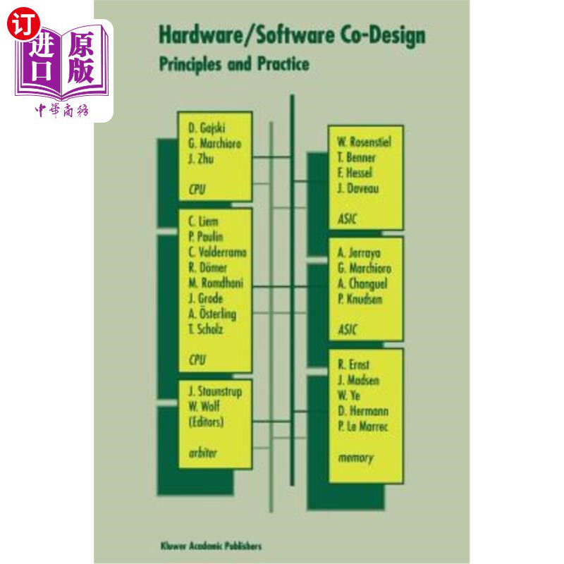 海外直订Hardware/Software Co-Design: Principles and Practice 软硬件协同设计：原理与实践