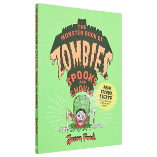 现货 The Monster Book of Zombies Spooks and Ghouls 进口艺术 怪物书 绘画涂色书【中商原版】
