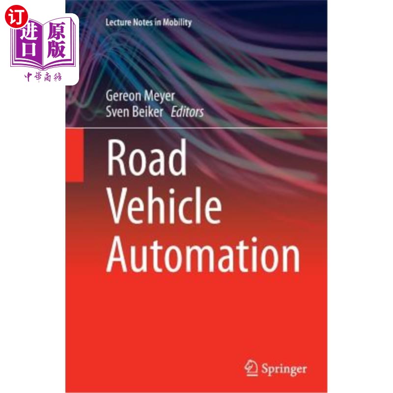 海外直订Road Vehicle Automation 道路车辆自动化