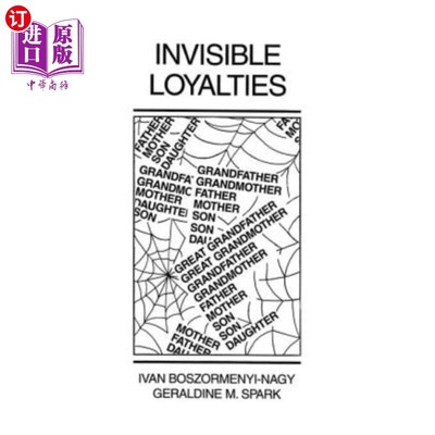 海外直订医药图书Invisible Loyalties: Reciprocity in Intergenerational Family Therapy 无形的忠诚：代际家庭治疗中的互