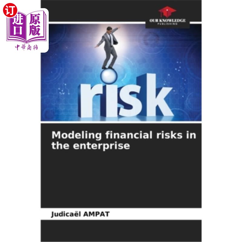 海外直订Modeling financial risks in the enterprise 企业财务风险建模