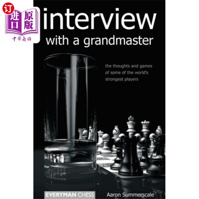海外直订Interview with a Grandmaster 采访一位宗师